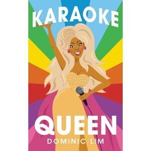 Karaoke Queen -- Dominic Lim